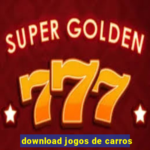 download jogos de carros